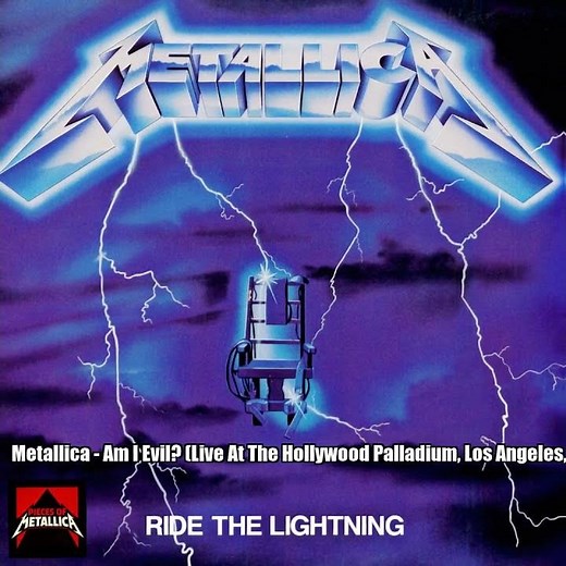 Metallica – Am I Evil (Live At The Hollywood Palladium, Los Angeles, CA March 10th, 1985)