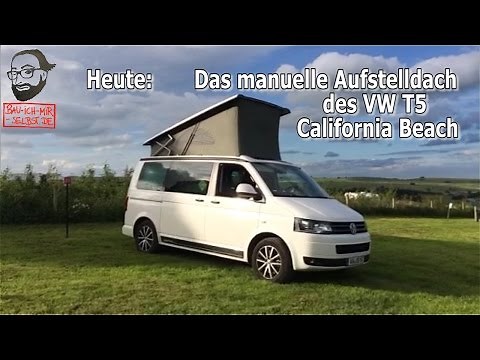VW T5.2 California Beach Videoanleitung: das Aufstelldach