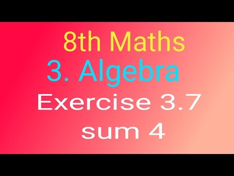 8th Maths chapter 3.Algebra exercise 3.7 sum 4
