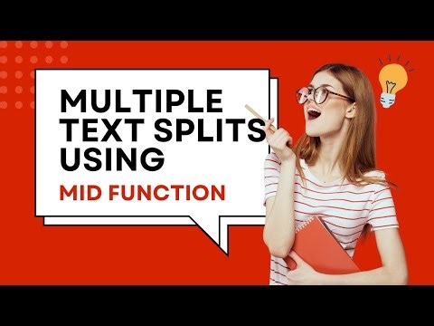 How to do a Multiple Text Split Using MID function