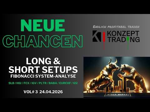 TRENDS und neue CHANCEN Vol #3 ▶️ Fibonacci-Analyse ▶️ SLB / HG / FCX / IVG / PLTR / EURCHF / 6S