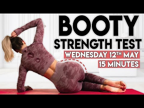 BOOTY STRENGTH TEST (grow your butt) | 15 minute Home Workout
