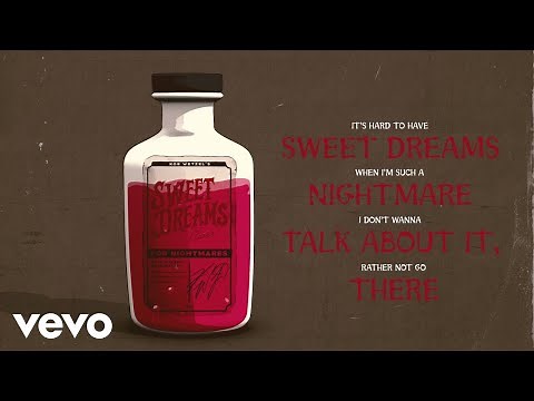 Koe Wetzel - Sweet Dreams (Official Lyric Video)