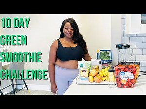 10 Day Green Smoothie Challenge | JJ Smith | Weightloss Challenge 2023