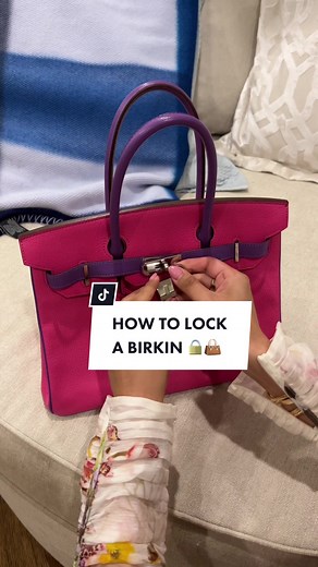 How to Lock a Birkin Bag