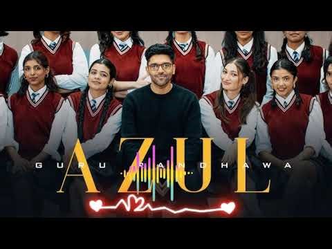 Azul Guru Randhawa | Ni Bottle Azul Diye Ni Tera Koi Mukabla Nhi | New Punjabi Songs 2025