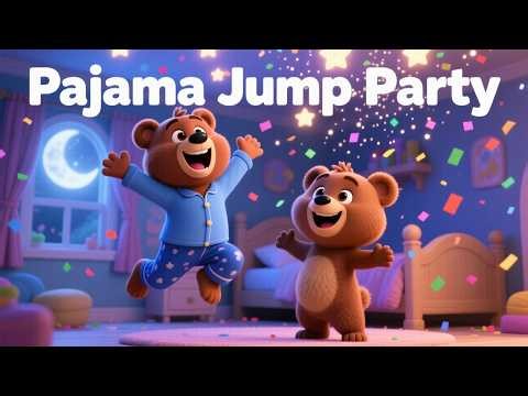 Pajama Jump Party 🌙🧸 | Fun Kids Bedtime Dance Song | 3D Cartoon