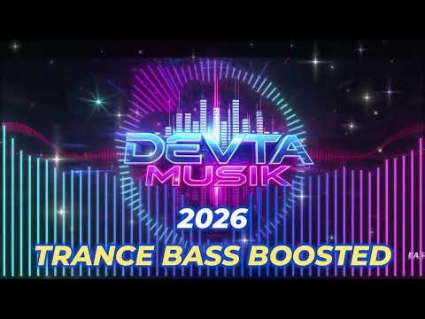 💎 Trance Bass Boosted | Devta Musik #dj #bassboosted #trance #housemusic #basstest #edm #bass #trap