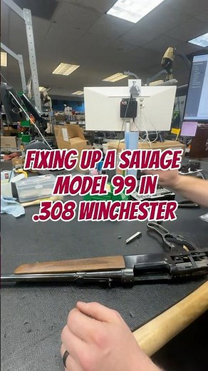 Fixing a Savage Model 99 in .308 Winchester