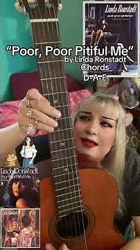How to Play “Poor, Poor Pitiful Me” by Linda Ronstadt #easyguitartutorial #poorpoorpitifulme