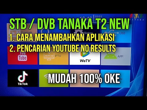 How to Add APPLICATIONS to STB/DVB Tanaka T2 New ||Arekkomunikasi||