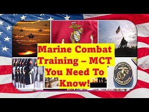 Marine Combat Training - MCT: Everything You Need to Know About MCT and What to Expect #MCT, #usmc