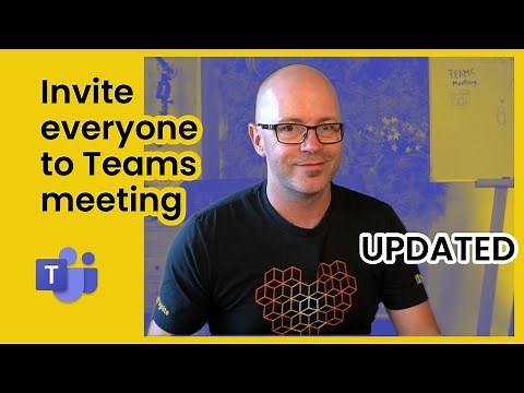 Invite everyone to a Teams meeting - updated and improved