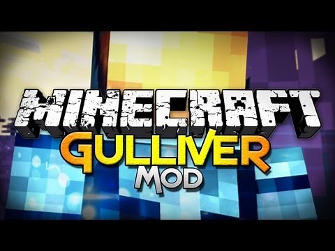 Minecraft: Gulliver Mod (Embiggen Yourself!)