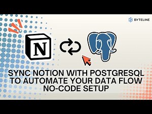Sync Notion with PostgreSQL Automatically — No Code, No Scripts, Just Byteline ✅