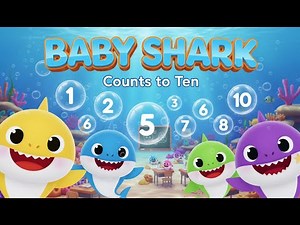Baby Shark Counts to Ten 🔢 | Counting Song for Kids | Educational Nursery Rhymes