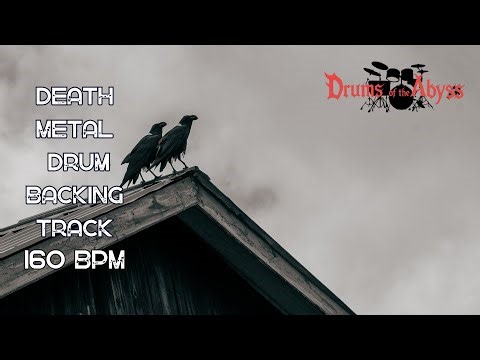 160 BPM Death Metal Drum Backing Track | Fast & Heavy