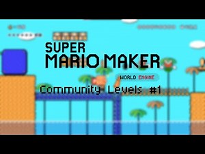 SMM World Engine Community Levels #1
