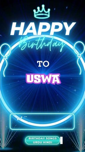 Happy Birthday Uswa - Birthday Mubarak Uswa ko - Uswa Urdu Song#Shorts