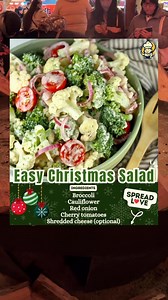 162K views · 707 reactions |  EASY CHRISTMAS SALAD ❤️ Broccoli, cauliflower, red onion, and cherry tomatoes tossed in a creamy dressing — fresh, crunchy, and gone before the main course even hits the table.  Mix chopped veggies, add shredded cheese if you like, and coat with creamy dressing. Chill before serving for the perfect holiday bite. #holidayseason #Christmas #FBLifeStyle | Easy Family Recipes | Facebook