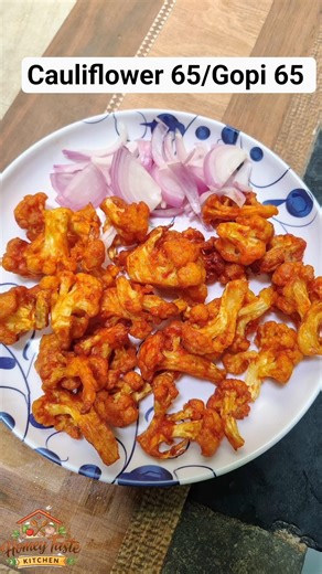 Crispy Cauliflower 65 Recipe 🌶️🥦 | Easy Evening Snack| Gopi 65😋|homey taste
