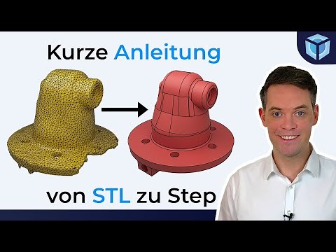 STL in STEP umwandeln mit kostenloser Software (kurzes Tutorial)