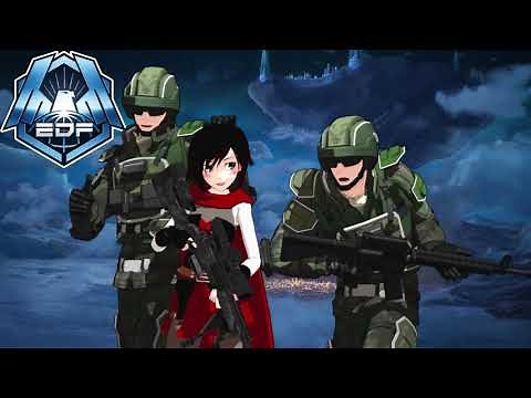 [MMD RWBY/EDF] The EDF Anthem