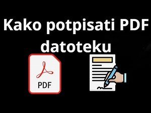 Kako elektronički potpisati PDF dokument na računalu?