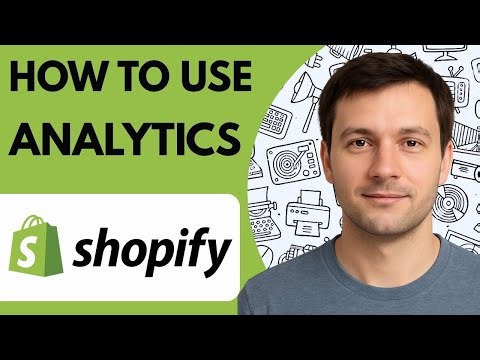 How to use Shopify analytics Full Guide 2026 Step by Step