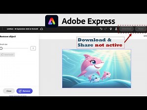 A problem with the 'Download' & 'Share' buttons not working in Adobe Express: A quick fix!