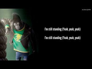 Im Still Standing - Taron Egerton / Johnny Sing Movie Lyrics