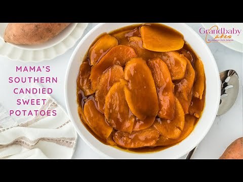 Mama's Candied Sweet Potatoes Recipe
