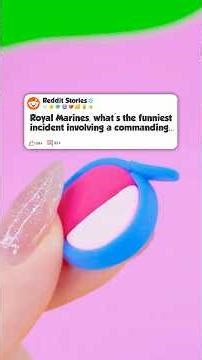 Royal Marines, what's the funniest incident involving a commanding officer you ever #reddit