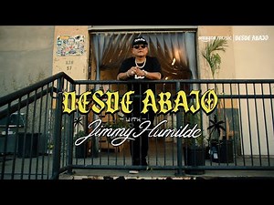 Desde Abajo with Jimmy Humilde (Trailer)