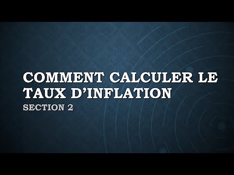 Section 2 | Comment calculer le taux d'inflation