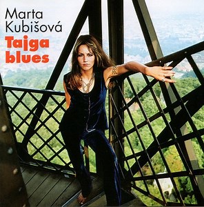 Marta Kubišová - Tajga Blues /Singly 5/