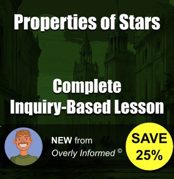 Properties of Stars Complete Inquiry-Based Lesson