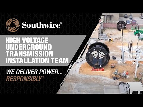 Southwire High Voltage Underground Transmission Installation Team