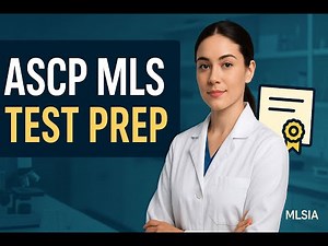 ASCP MLS Test Prep: Essential Strategies for Success