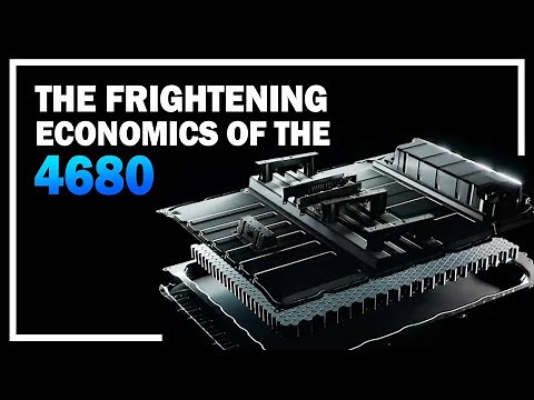 The Frightening Economics of TESLA’S 4680 BATTERY CELL