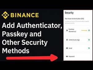 How to Set Up 2FA Security Options Google Authenticator, Passkey on Binance (Step-by-Step Guide)