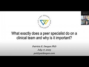 The role of peer specialists on clinical teams with Dr. Pat Deegan