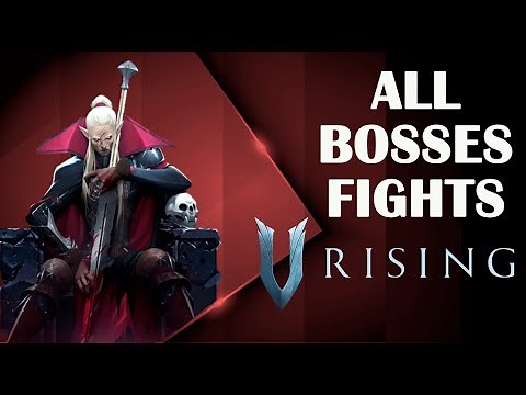 ALL BOSS FIGHT V RISING 2022