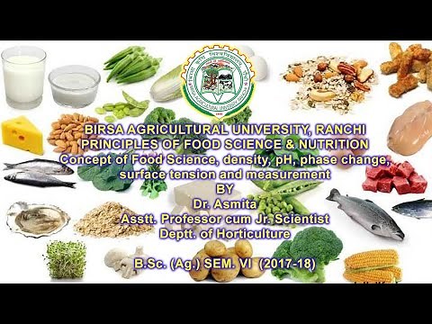 (LEC1) Concept of food science, density, pH, phase change, surface tension and measurement