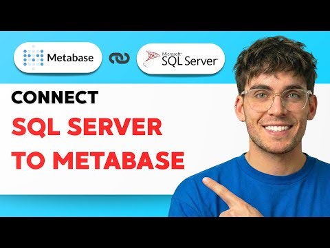 How to Connect SQL Server to Metabase [2026 Full Guide]