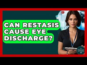 Can Restasis Cause Eye Discharge? - The Disease Encyclopedia