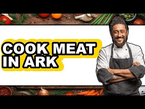 How To Cook Meat In Ark (Updated)