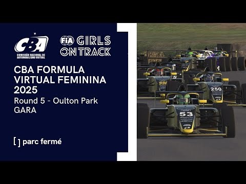 CBA Formula Virtual Feminina 2025 | Round 5: Oulton Park - Gara