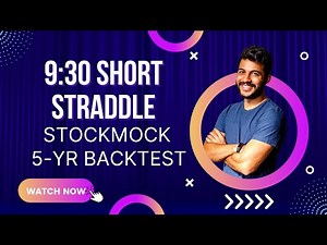930 SHORT STRADDLE INTRADAY STOCKMOCK BACKTEST 5 YEARS
