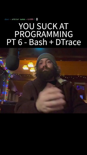 pt 6 bash and dtrace you suck at programming #programming #devops #bash #linux #unix #software #terminal #shellscripting #tech #stem